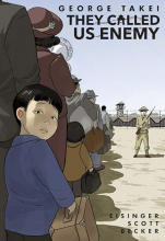 The image is of the cover of the book They Called Us Enemy. 